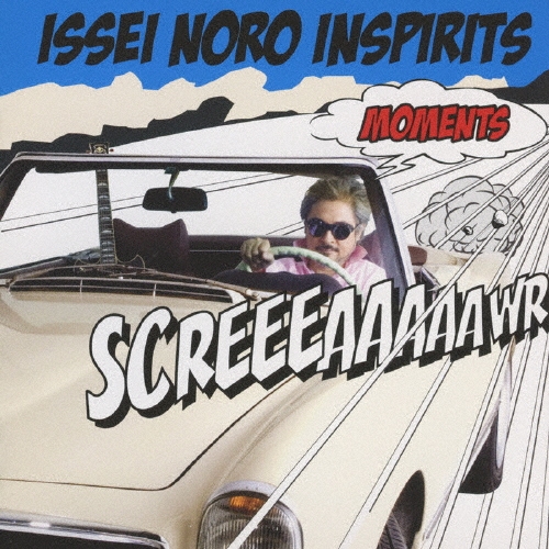 ISSEI NORO INSPIRITS/モーメンツ[HUCD-10065]