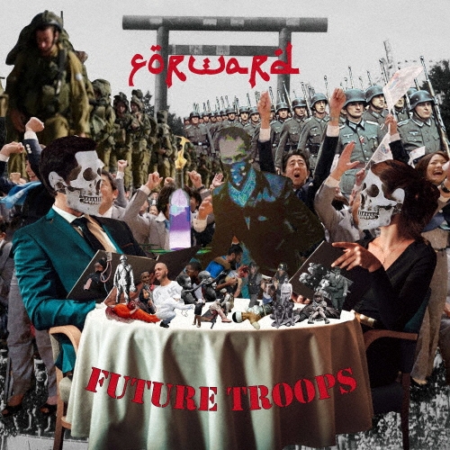 FORWARD/FUTURE TROOPS[BTR087]