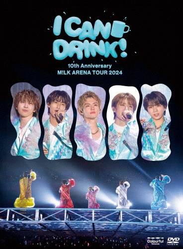 10th Anniversary M!LK ARENA TOUR 2024 「I CAN DRINK!」 [3DVD+Photobook]＜初回限定盤＞