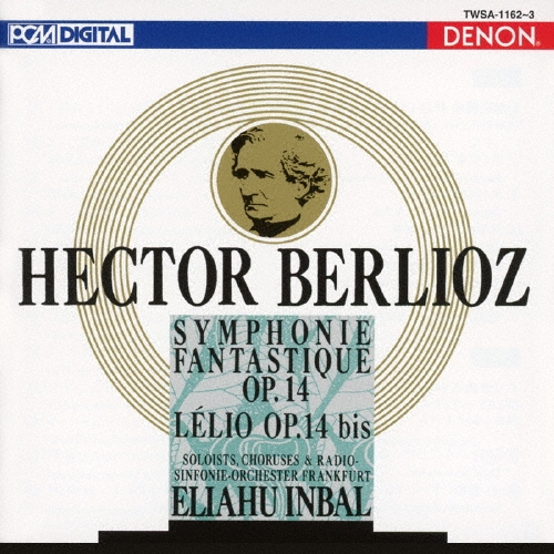 ベルリオーズ: 幻想交響曲、レリオあるいは生への復帰 (2023年ORTマスタリング)＜タワーレコード限定＞