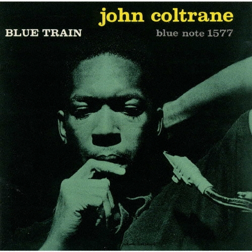 ブルー・トレイン/John Coltrane