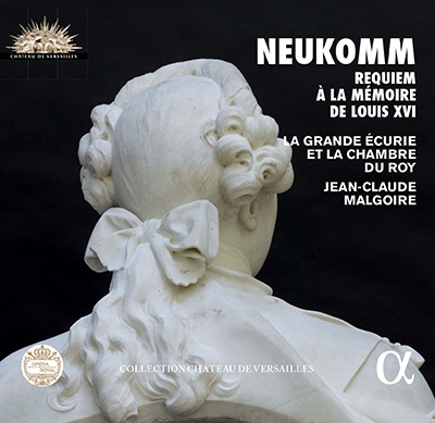 Neukomm: Requiem a la memoire de Louis XVI