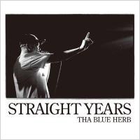 THA BLUE HERB/STRAIGHT YEARS[TBHR-CD-016]