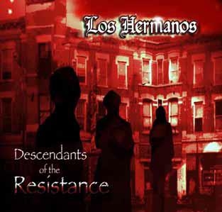 Los Hermanos (Club)/Descendants Of The Resistance[LHCD-003JP]