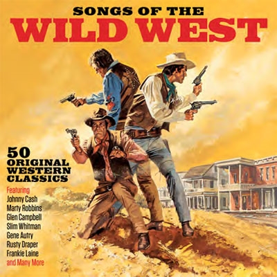 Songs Of The Wild West[NOT2CD666]
