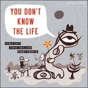 Jamie Saft/You Don't Know The Life[RNR101]