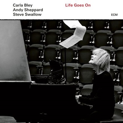 Carla Bley/Life Goes On[0854826]