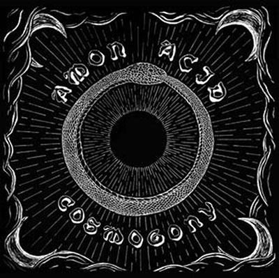 Amon Acid/Cosmogony