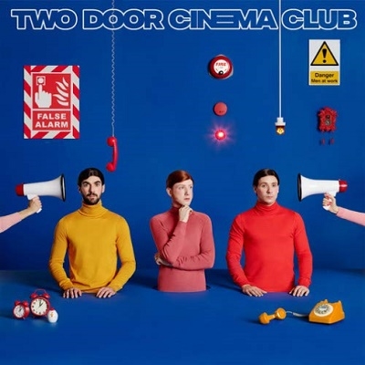 Two Door Cinema Club/False Alarm[GLS026702]
