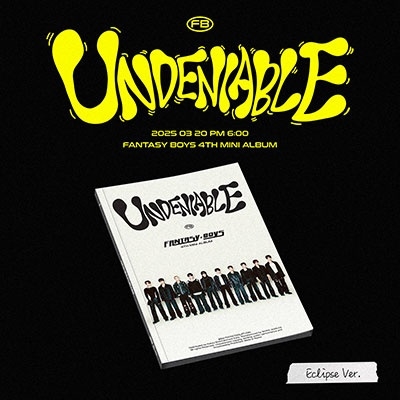 Undeniable - FANTASY BOYS ファンタジーボーイズ 판타지보이즈