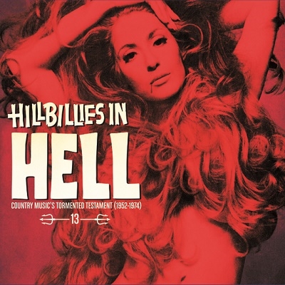 Hillbillies In Hell  Volume XIII[IMAR127LP]