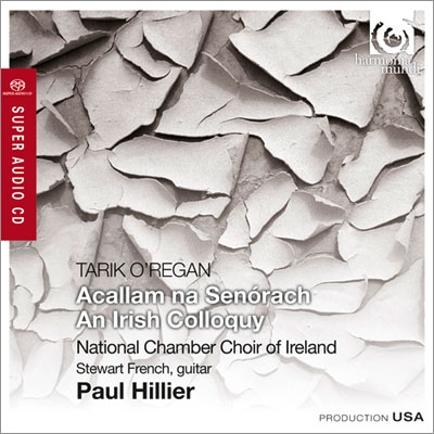 Tarik O'Regan: Acallam na Senorach - An Irish Colloquy Tarik O'Regan: Acallam na Senorach - An Irish Colloquy