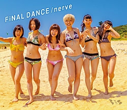 FiNAL DANCE/nerve (LIVE盤) ［CD+DVD］＜初回限定仕様＞