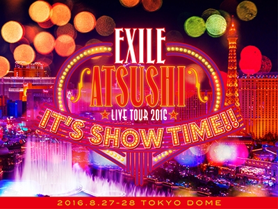 EXILE ATSUSHI LIVE TOUR 2016 "IT'S SHOW TIME!!" 【豪華盤】<初回限定豪華BOXパッケージ・デジパック仕様> EXILE ATSUSHI LIVE TOUR 2016 "IT'S SHOW TIME!!" 【豪華盤】<初回限定豪華BOXパッケージ・デジパック仕様>