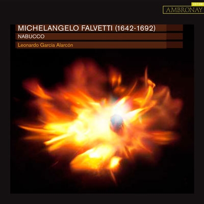 Michelangelo Falvetti: Nabucco Michelangelo Falvetti: Nabucco