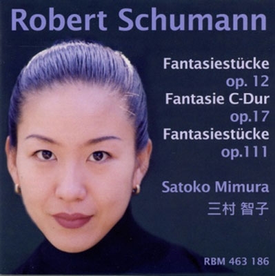 TOWER RECORDS ONLINE㤨ֻ¼һ/Schumann Fantasiestucke Op.12, Op.111, Fantasie Op.17[RBM463186]פβǤʤ2,371ߤˤʤޤ