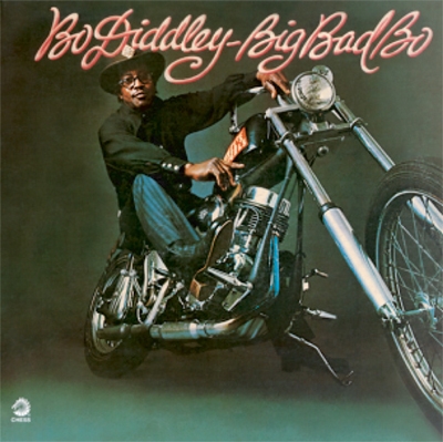 Bo Diddley/Big Bad Bo