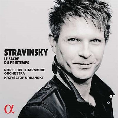 ストラヴィンスキー: 「春の祭典」 ［CD+Blu-ray Disc］
