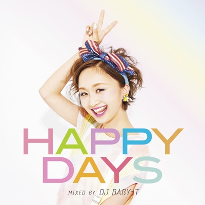 Happy Days mixed by DJ BABY-T