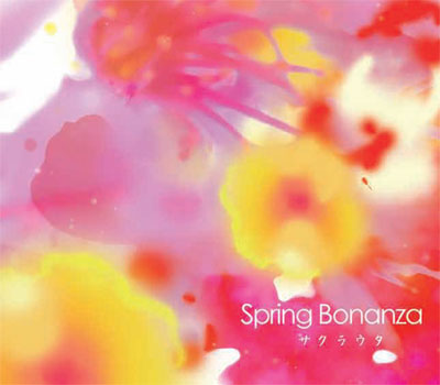 Spring Bonanza～Sakura Uta～
