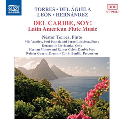 Del Caribe, Soy! - Latin American Flute Music Del Caribe, Soy! - Latin American Flute Music