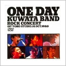 ONE DAY KUWATA BAND～ROCK CONCERT (AT TOHO STUDIO,19th Oct.1986)