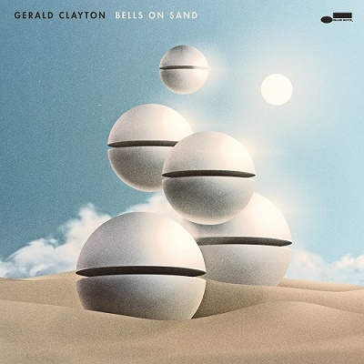 Gerald Clayton/Bells on Sand[4527726]