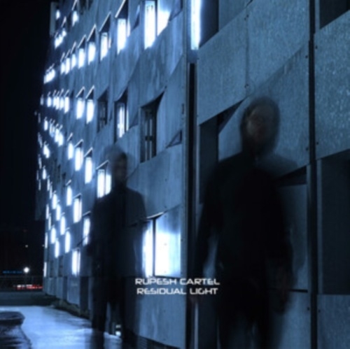 Rupesh Cartel/Residual Light[CDPROGR138B]