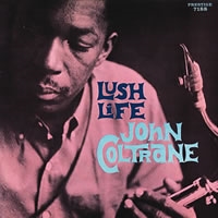 John Coltrane/Lush Life＜限定盤/Purple Vinyl＞