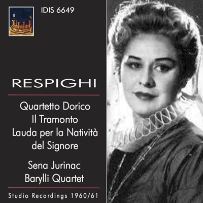 Respighi: Quartetto Dorico, Il Tramonto, Lauda per la Nativita del Signore