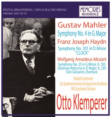 åȡڥ顼/Mahler Symphony No.4 Haydn Symphony No.101 Mozart Symphony No.25, etc[MR2266]