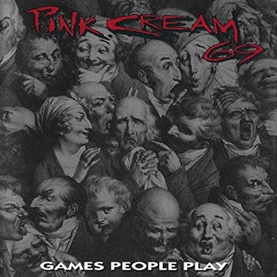 Pink Cream 69/Games People Play[MOCCD13537]