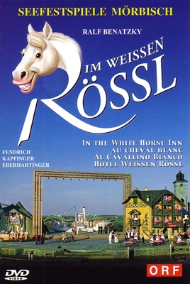 Benatsky: Im Weissen Rossl (The White Horse Inn)