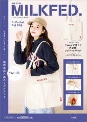 mini特別編集 MILKFED. SPECIAL BOOK 5-Pocket Big Bag #WHITE