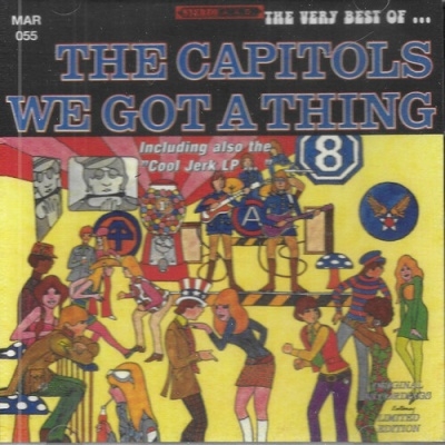 The Capitols/Very Best of the Capitols We Got a Thing[MRGI55A2]