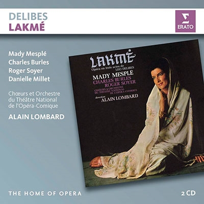 Delibes: Lakme (Home Opera)