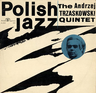 Andrzej Trzaskowski Quintet/Andrzej Trzaskowski Quintet[9029596016]