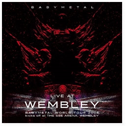 BABYMETAL/「LIVE AT WEMBLEY」BABYMETAL WORLD TOUR 2016 kicks off 