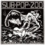SUB POP 200 SUB POP 200