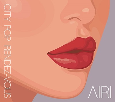 シティ・ポップ・ランデヴー シティ・ポップ・ランデヴー