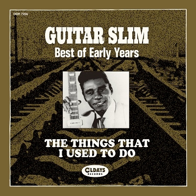 Guitar Slim/󥰥åȡ桼ȡȥɥ٥ȡ֡꡼䡼[ODR7206]