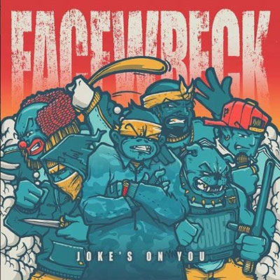 Facewreck/Joke's On You[RR30]