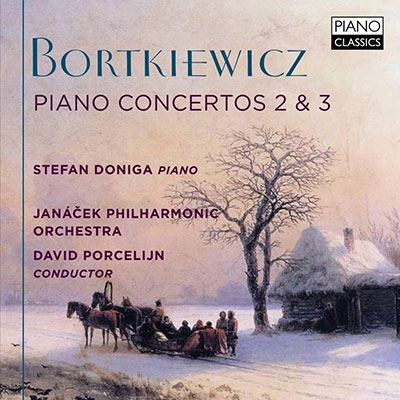 Bortkiewicz: Piano Concertos No.2 & No.3