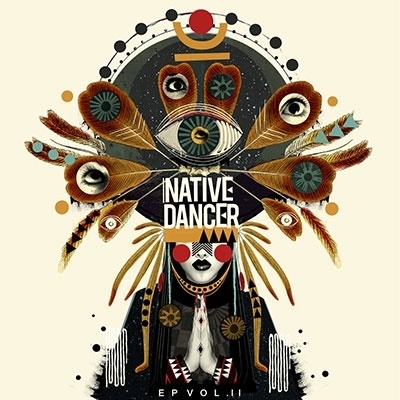 TOWER RECORDS ONLINE㤨Native Dancer/EP I & EP II[SUBMIT001]פβǤʤ3,790ߤˤʤޤ