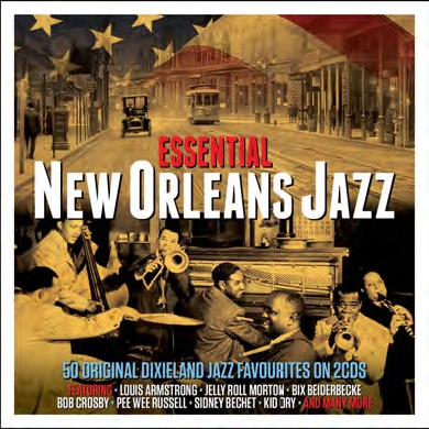 Essential New Orleans Jazz[NOT2CD576]