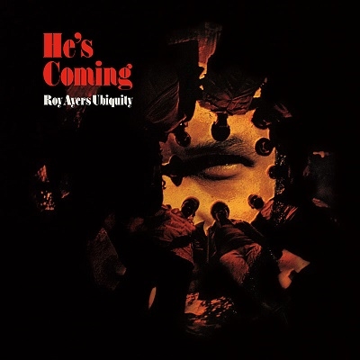 Roy Ayers Ubiquity/He's Coming