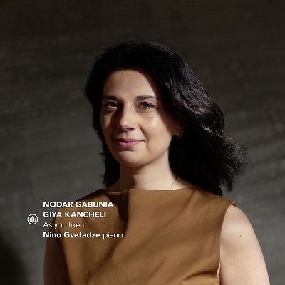 アズ・ユー・ライク・イット~ガブニア&カンチェリ: ピアノ作品集 アズ・ユー・ライク・イット~ガブニア&カンチェリ: ピアノ作品集