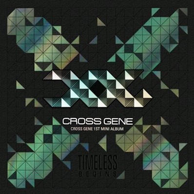 CROSS GENE/TIMELESS -Begins-[DR30182]