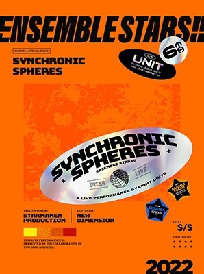 あんさんぶるスターズ!!DREAM LIVE -6th Tour "Synchronic Spheres"- ［Blu-ray Disc+CD］