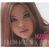 MAYA (J-Jazz)/マルチニークの女 Fanm Matinik Dou
